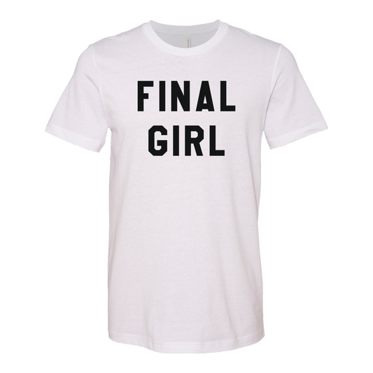 Final Girl White T-Shirt